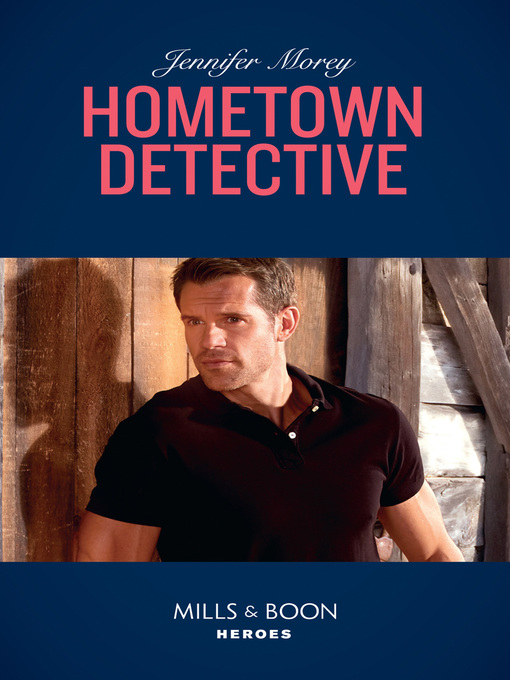 Title details for Hometown Detective by Jennifer Morey - Available
